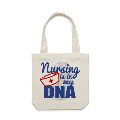 Nursing Is In My DNA - Carrie Tote Bag  Thumbnail