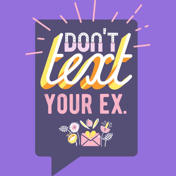 Don't Text Your Ex Thumbnail