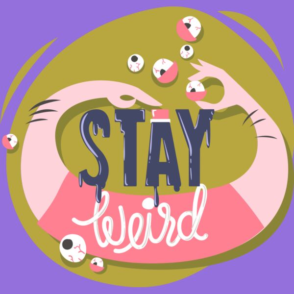 Stay Weird Thumbnail