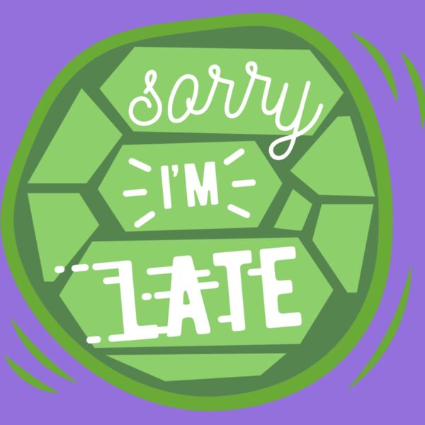 Sorry I'm Late Turtle Thumbnail